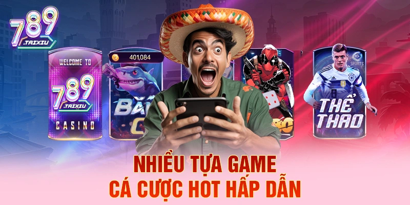 Tựa game cá cược hấp dẫn tại 33win